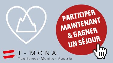 Tourismus-Monitor Austria : participer maintenant et gagner un séjour